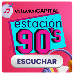 Escucha Radio Estación 90 - Estación Capital